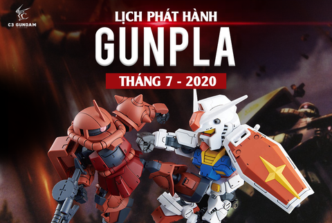 Lịch Phát Hành Gunpla Tháng 07 Năm 2020