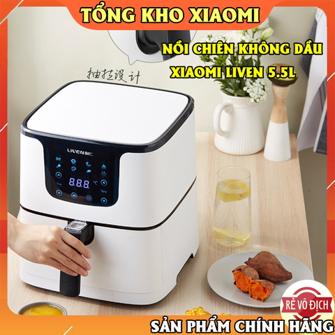 Nồi chiên không dầu Xiaomi Liven 5.5L (công nghệ USA)