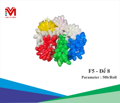 LED  ĐÚC F5 - ĐẾ 8 ĐƠN SẮC