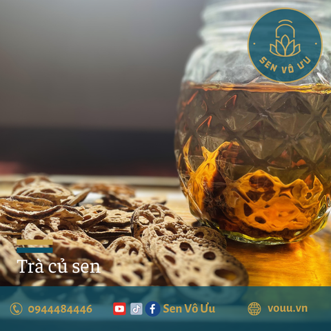 Trà củ sen sấy khô | Sen Vô Ưu