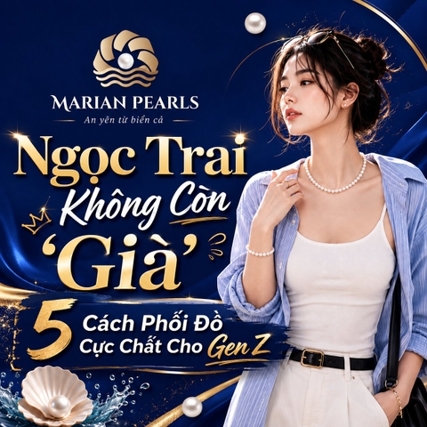 Ngọc Trai Không Còn 'Già': 5 Cách Phối Đồ Cực Chất Cho Gen Z