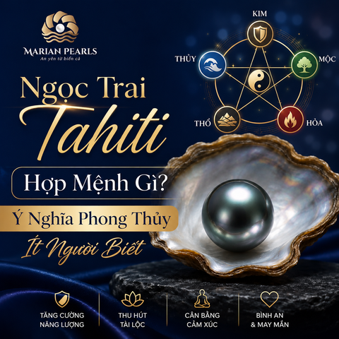 Ngọc Trai Tahiti Hợp Mệnh Gì? Ý Nghĩa Phong Thủy Ít Người Biết