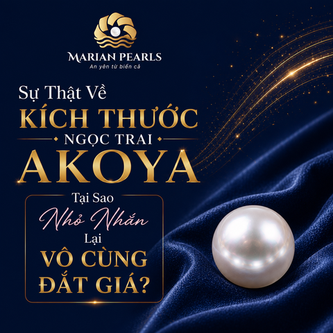 Sự Thật Về Kích Thước Ngọc Trai Akoya: Tại Sao Nhỏ Nhắn Lại Vô Cùng Đắt Giá?