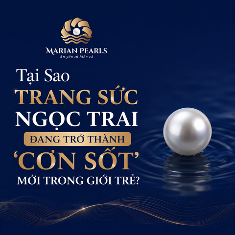 Tại Sao Trang Sức Ngọc Trai Đang Trở Thành 'Cơn Sốt' Mới Trong Giới Trẻ?