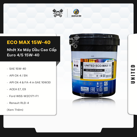 Dầu Nhớt Xe Tải, Xe Đầu Kéo United Eco-Max 15 SAE 15W40 API CK-4/SN Cao Cấp | Tiêu Chuẩn Euro 4,5,6