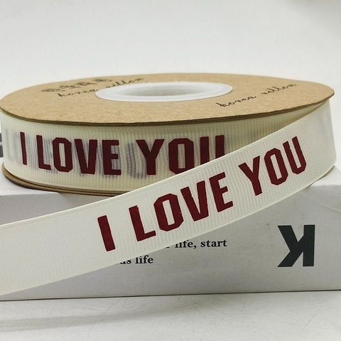 Ruybang thái trắng 2cm x35m- I LOVE YOU chữ in.