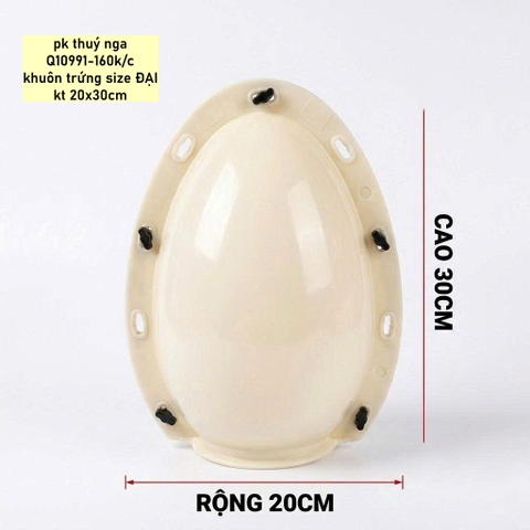 Khuôn hình trứng - size ĐẠI  (kt cao 30cm x đường kính 20cm).