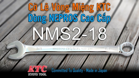 Cờ Lê Tròng Miệng KTC Nepros NMS2-18 Size 18mm – Tráng Gương Dòng Cao Cấp, Chống Trượt Nhật Bản