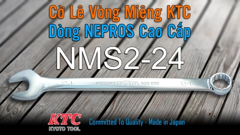 Cờ Lê Tròng Miệng KTC Nepros NMS2-24 Size 24mm – Tráng Gương Dòng Cao Cấp, Chống Trượt Nhật Bản