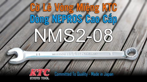 Cờ Lê Tròng Miệng KTC Nepros NMS2-08 Size 8mm – Tráng Gương Dòng Cao Cấp, Chống Trượt Nhật Bản