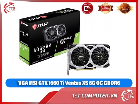 VGA MSI GTX 1660 Ti Ventus XS 6G OC GDDR6