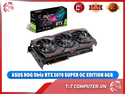 VGA ASUS ROG STRIX RTX 2070 Super-O8G GAMING (8GB GDDR6, 256-bit, HDMI+DP, 2x8-pin)