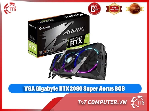 VGA Gigabyte RTX 2080 Super Aorus 8GB