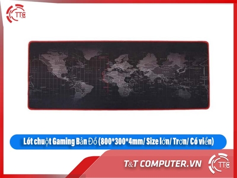 Lót chuột Gaming Bản Đồ (800*300*4mm/ Size lớn/ Trơn/ Có viền)