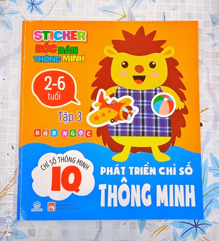STICKER BÓC DÁN THÔNG MINH ( 2-6 TUỔI ) TẬP 3