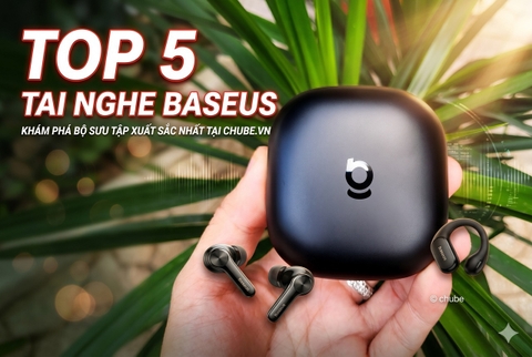 Top 5 tai nghe Baseus tốt nhất hiện nay: Đánh giá chi tiết và so sánh