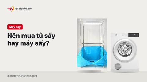 Nên mua tủ sấy hay máy sấy?