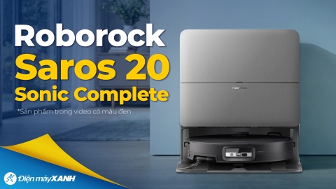 Robot hút bụi lau nhà Roborock Saros 20 Sonic Complete - Trắng