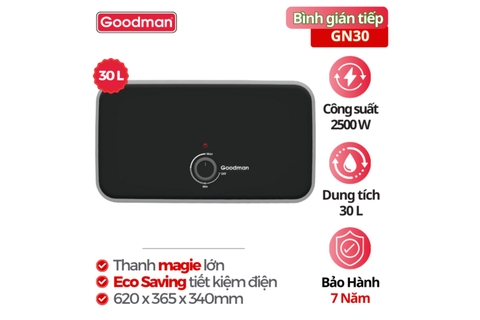 Bình nóng lạnh Goodman 30 lít 2500W GN30