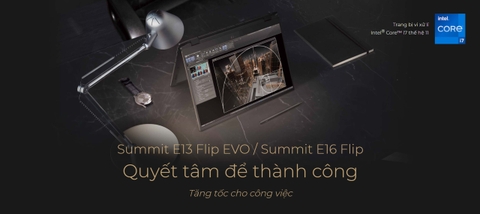 CÙNG SUMMIT E13/16 FLIP - QUYẾT TÂM ĐỂ THÀNH CÔNG