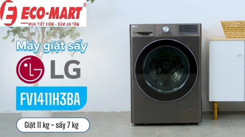 Vì sao nên chọn mua máy giặt sấy LG FV1411H3BA