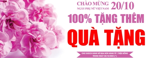 KHUYẾN MẠI LỚN MỪNG 20.10.2022 NGÀY PHỤ NỮ VIỆT NAM