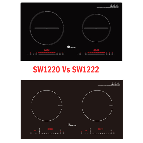 So sánh bếp từ đôi Sowun SW1220 và SW1222