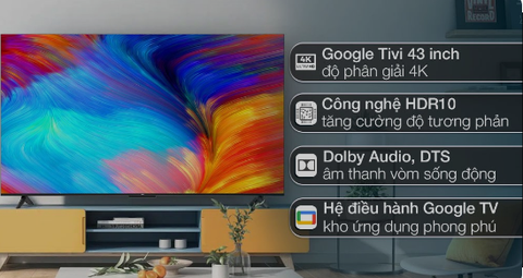 Chi tiết Google Tivi TCL 43P745 hơn 6 triệu được nhiều người chọn tại Eco-mart