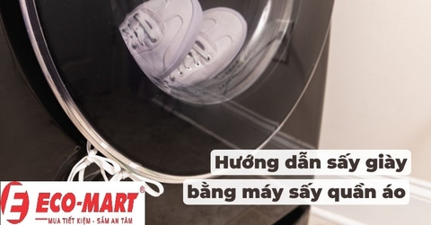 Cách sấy giày bằng máy sấy quần áo Electrolux