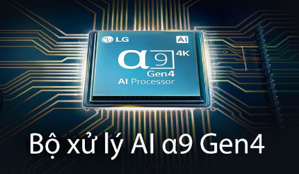 Vai trò nổi bật của chip α9 AI Processor 4K Gen7 trên Smart Tivi LG 2024