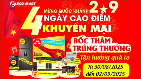 🎉 MỪNG QUỐC KHÁNH – NGÀY HỘI GIẢM GIÁ CỰC ĐÃ TẠI ECO-MART! Từ 30/08/2025 đến 02/09/2025