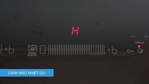Công dụng của tính năng cảnh báo nhiệt dư vùng nấu Residual heat (H) trên bếp điện từ