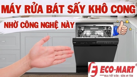 Các công nghệ sấy trên máy rửa bát hiện nay - Nên chọn công nghệ sấy nào tốt nhất?