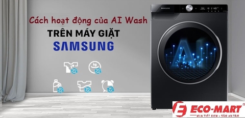 Cách hoạt động của AI Wash trên máy giặt Samsung