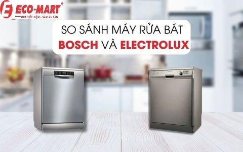 So sánh máy rửa bát Samsung DW60CG550FSGSV với máy rửa bát Electrolux ESF5512LOX