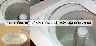Cách dùng bột vệ sinh lồng giặt máy giặt đúng nhất