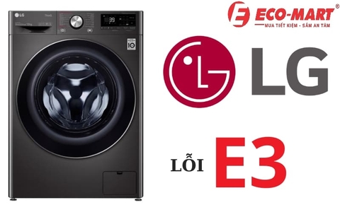 Nguyên nhân và cách khắc phục máy giặt LG báo lỗi E3