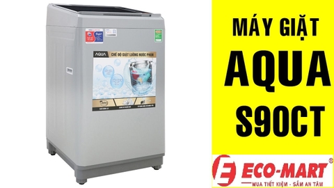 Review chi tiết Máy giặt Aqua AQW-S90CT S