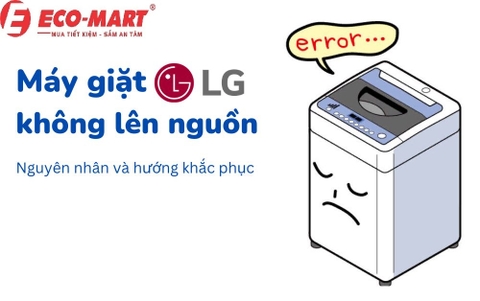 Tại sao máy giặt LG không lên nguồn