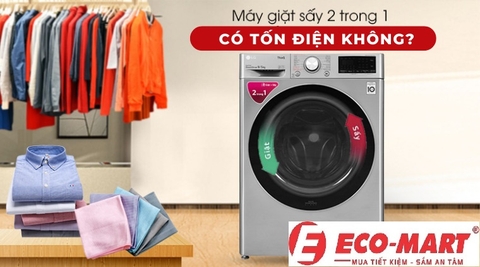 Máy giặt sấy Electrolux có tốn điện không?
