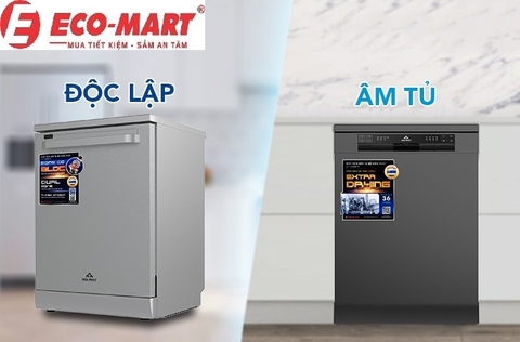 So sánh ưu nhược điểm giữa máy rửa bát độc lập và âm tủ - Nên chọn loại nào ?