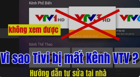 Cách sửa lỗi Tivi không có kênh truyền hình tại nhà đơn giản