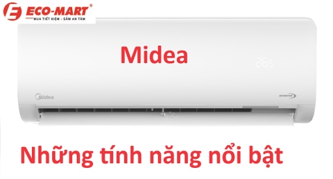 Những công nghệ nổi bật ở điều hòa Midea