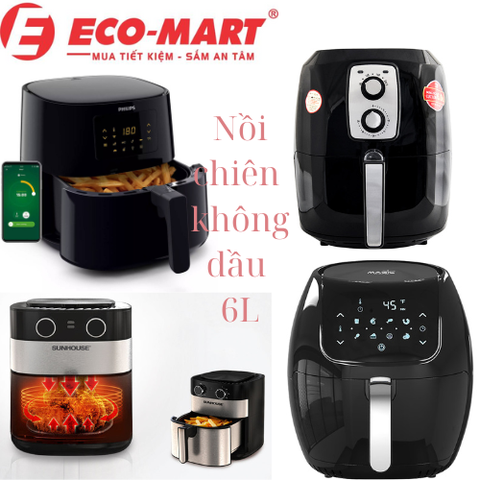 Nồi chiên không dàu 6L loại nào dùng tốt? 2024