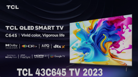 5 đặc điểm ấn tượng của Tivi TCL 43C645 4K 43 inch QLED Google TV với tầm giá 8 triệu