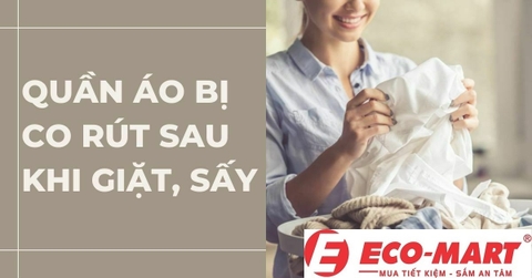 8 nguyên nhân khiến quần áo bị co lại khi giặt bằng máy giặt sấy và cách khắc phục tại nhà !