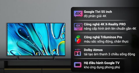 Tivi Sony 4K 55 inch K-55S30: Sự lựa chọn hoàn hảo cho nhu cầu giải trí gia đình