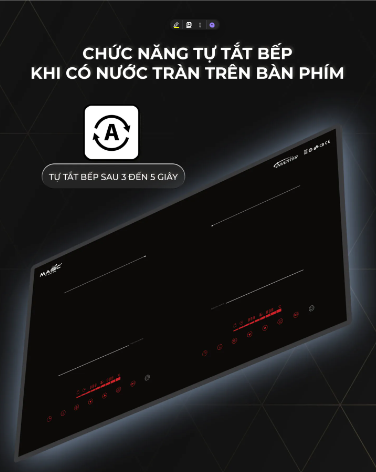 Tính năng tự tắt bếp khi nước tràn bàn phím trên bếp từ Magic AC-211