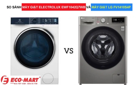 So sánh máy giặt Electrolux EWF1042Q7WB và máy giặt LG FV1410S4P