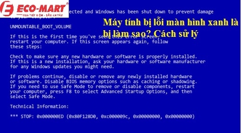 Máy tính bị lỗi màn hình xanh là bị làm sao? Cách sử lý